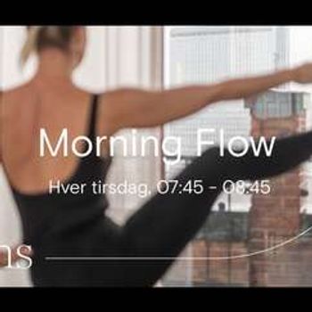 Morning Flow med Maria Fürst - 25.06.2025 (OBS! flyttet til onsdager i juni)