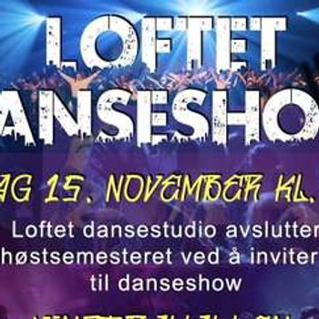 Loftet danseshow høsten 2025