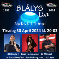 Blålys Party (natt til 1 mai) 30 April 2024