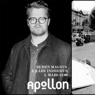 Ruben Magnus & Kåre Indrehus // Apollon