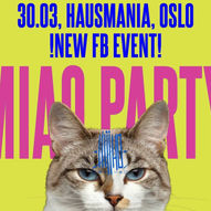 MIAO PARTY