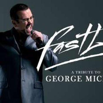 Fastlove: A Tribute to George Michael