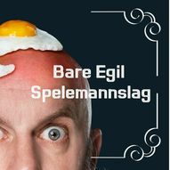 Bare Egil Spellemannslag // Villa Sole Jessheim