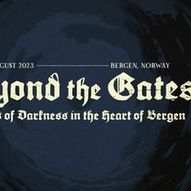 Beyond the Gates 2023 Weekend Pass @ Grieghallen