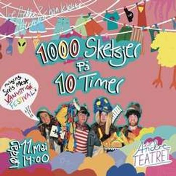 TRE FREKKE OG HAN KJEKKE presenterer "1000 SKETSJER PÅ 10 TIMER"