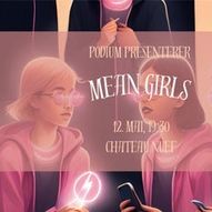 Podium - “Mean Girls”