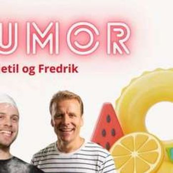 Humor med Kjetil og Fredrik // Vaktbua