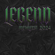 Legend Metalfest 2024 - earlybird