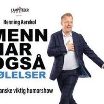 Menn har også følelser - Henning Aarekol