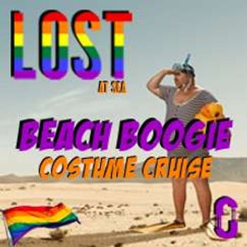 LOST AT SEA -Beach Boogie Costume Cruise