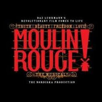 Moulin Rouge! The Musical