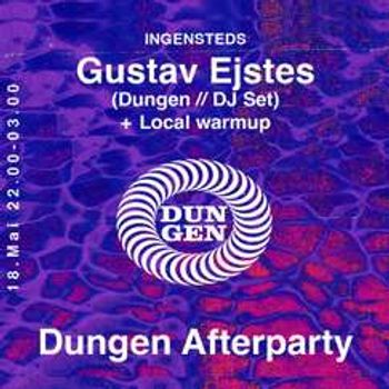 Dungen Afterparty // Gustav Ejstes  (Dungen // DJ Set) Local warmup