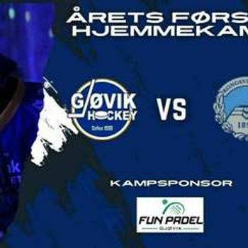 Gjøvik Hockey - Kongsvinger Ishockey 