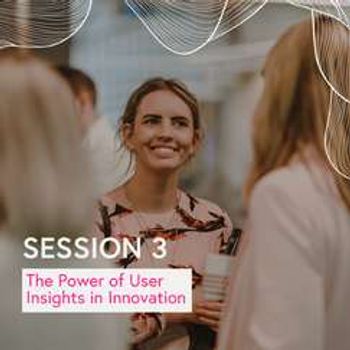 Accelerating Innovation: The power of user insights in innovation