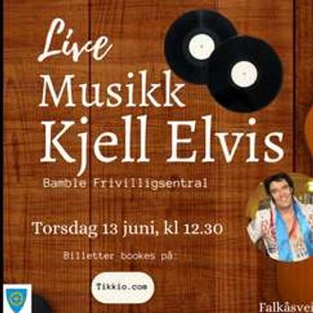 Live musikk med Kjell Elvis