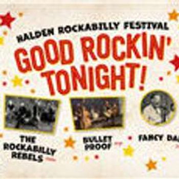 Good Rockin' Tonight - Halden Rockabilly Festival