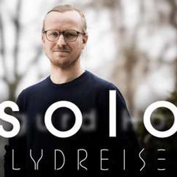 Lydreise - en tredelt musikalsk reise med SIGURD HOLE