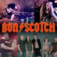 BON SCOTCH (A tribute to AC/DC & Bon Scott)