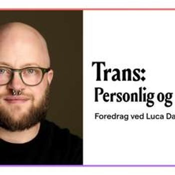 Trans: Personlig og politisk