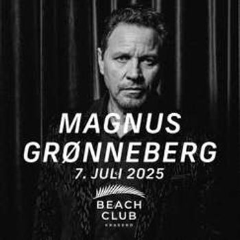 Magnus Grønneberg - 7. juli - Beach Club Kragerø