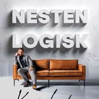* UTSOLGT - se teksten under * NESTEN LOGISK - EN MAGISK FORESTILLING av og med KEVIN LUNDE