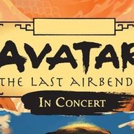 AVATAR: THE LAST AIRBENDER IN CONCERT