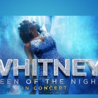 Whitney: Queen of the Night