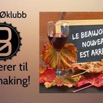 Få det smakt! - beaujolais nouveau @ Ogna Scene