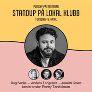 Punchy standup på Lokal Klubb: Dag Sørås +++