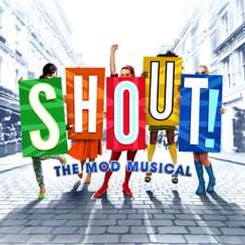 Shout! The Mod Musical
