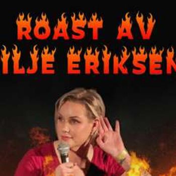 Roast av Silje Eriksen