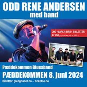 Odd René Andersen med band og Pæddekommen Bluesband
