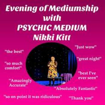 Evening of Mediumship with Nikki Kitt