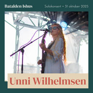 UNNI WILHELMSEN - Solokonsert på Batalden Ishus