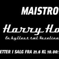 Harry Hoovers på Maistro 7/9 (24 år)