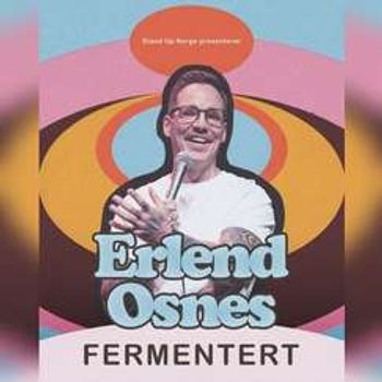 Erlend Osnes "Fermentert"