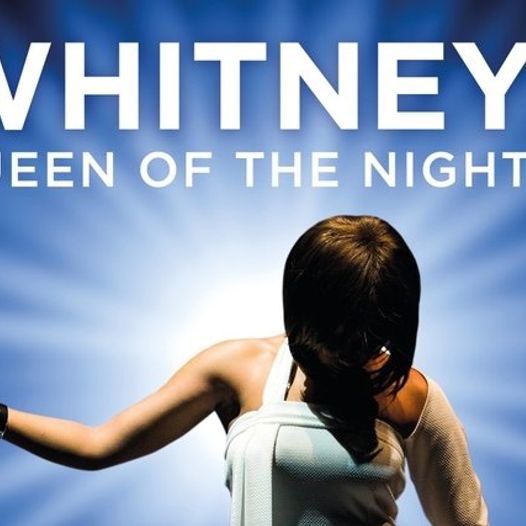 Whitney: Queen of the Night