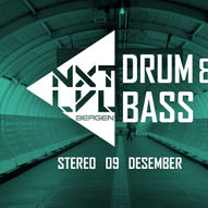 NXTLVL // DRUM & BASS // STEREO