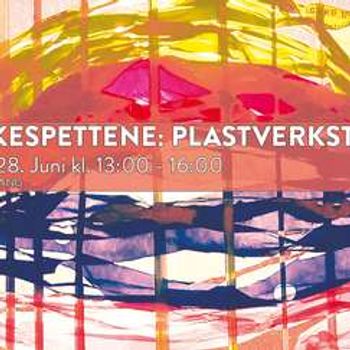 Gratis plastverksted i Hakkespettene!