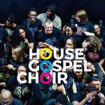 House Gospel Choir