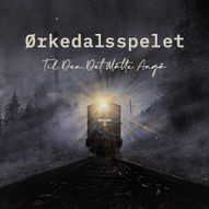 Ørkedalsspelet - Til Den Det Måtte Angå