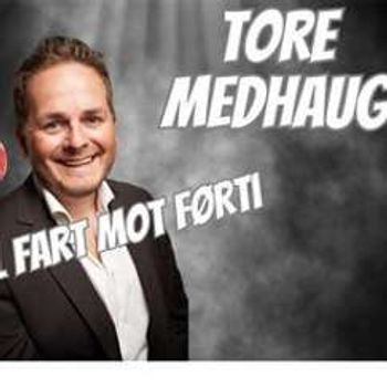 Tore Medhaug - Full fart mot 40