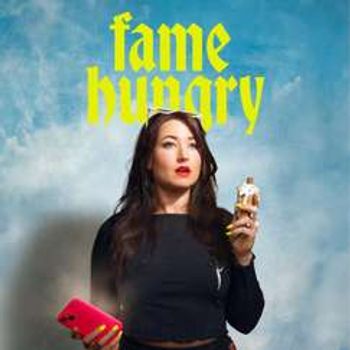 Famehungry by Louise Orwin