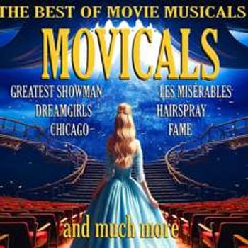 Movicals' - A Movie Musical Extravaganza