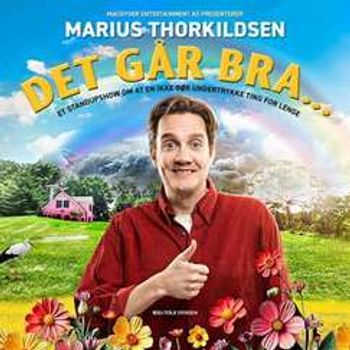 Marius Thorkildsen — "DET GÅR BRA..." — Lokal Klubb