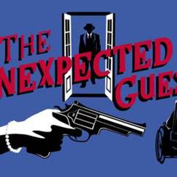 The Unexpected Guest