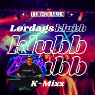 K-Mixx // Lørdagsklubb