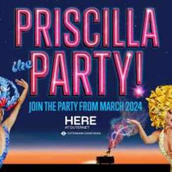 Priscilla The Party!