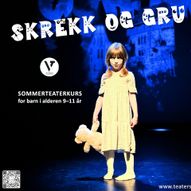 Sommerteaterkurs: SKREKK OG GRU