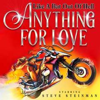 Steve Steinman's Anything for Love